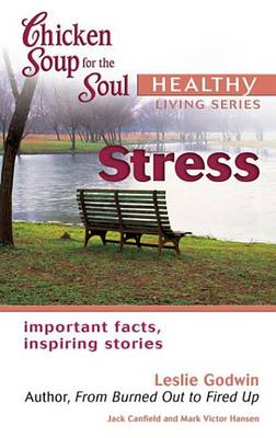 Book cover for Chicken Soup for the Soul Healthy Living Series: Stress