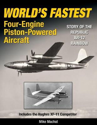 Book cover for World's Fastest Four-Engine Piston-Powered Aircraft