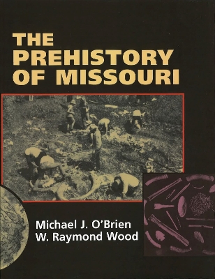 Book cover for The Prehistory of Missouri