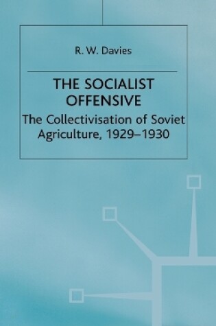 Cover of The Industrialisation of Soviet Russia 1: Socialist Offensive