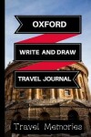 Book cover for Oxford Write and Draw Travel Journal