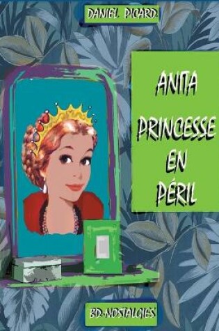 Cover of Anita, princesse en péril