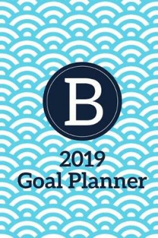 Cover of B 2019 Goal Planner