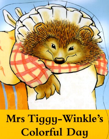 Book cover for Mrs.Tiggy-Winkle's Colorful Day