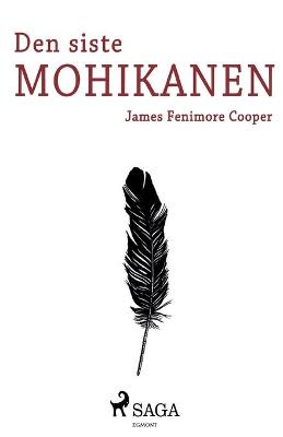 Book cover for Den siste mohikanen