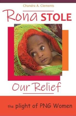 Cover of Rona Stole Our Relief