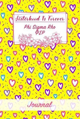 Book cover for Sisterhood Is Forever Phi Sigma Rho