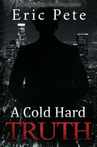 Cover of A Cold Hard Truth