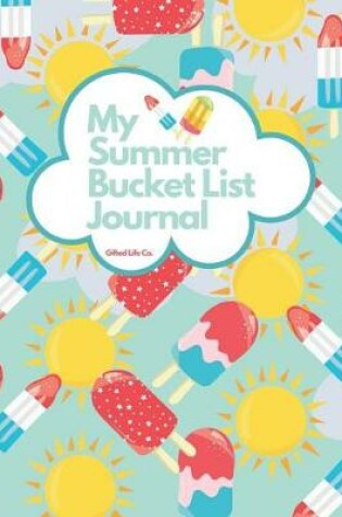 Cover of My Summer Bucket List Journal