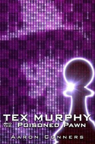 Cover of Tex Murphy and the Poisoned Pawn