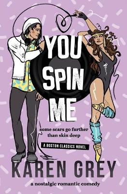 Book cover for You Spin Me