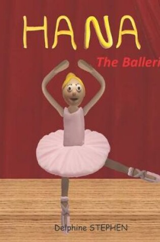 Cover of Hana the Ballerina