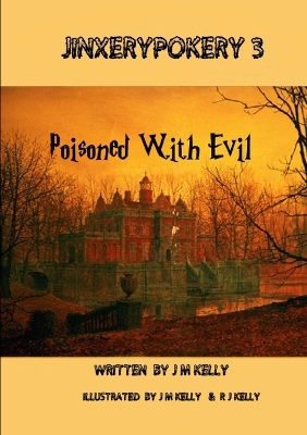 Book cover for Jinxerypokery 3: Poisoned with Evil