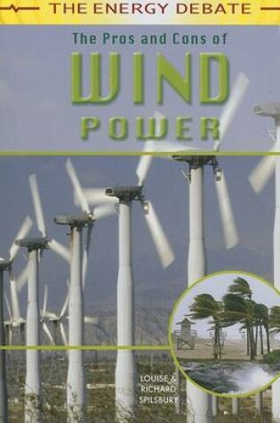 Cover of The Pros and Cons of Wind Power