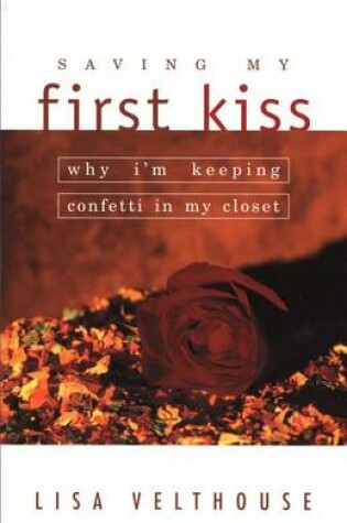 Cover of Saving My First Kiss