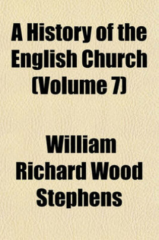 Cover of A History of the English Church Volume 7