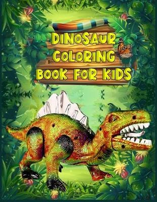 Book cover for Dinosaur Coloring Book for Kids