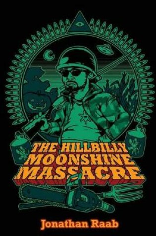 Cover of The Hillbilly Moonshine Massacre