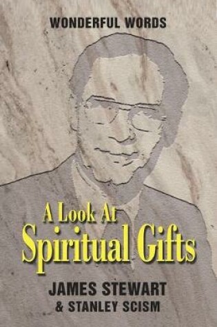 Cover of A Look at Spiritual Gifts