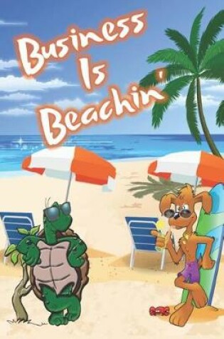 Cover of Business Is Beachin'