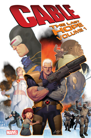 Cover of Cable: The Last Hope