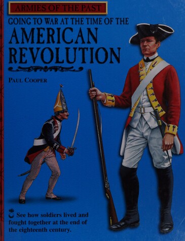 Book cover for Going to War at the Time of the American Revolution