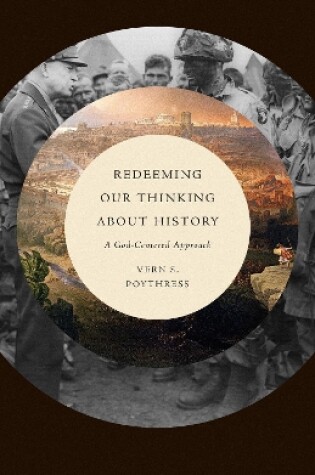 Cover of Redeeming Our Thinking about History