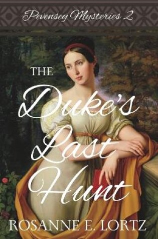 Cover of The Duke's Last Hunt