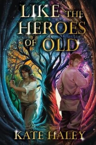 Cover of Like the Heroes of Old