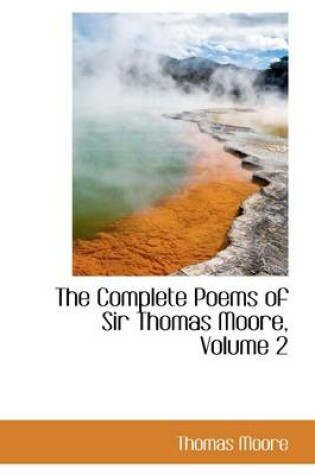 Cover of The Complete Poems of Sir Thomas Moore, Volume 2