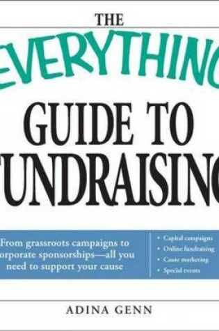 Cover of The Everything Guide to Fundraising