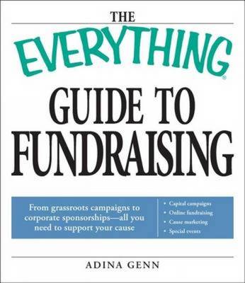 Book cover for The Everything Guide to Fundraising