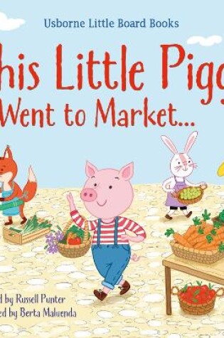 Cover of This little piggy went to market