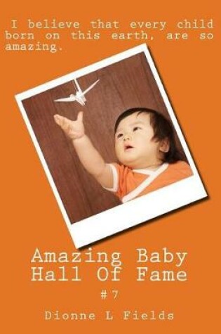 Cover of Amazing Baby Hall Of Fame 7