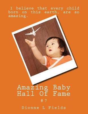 Book cover for Amazing Baby Hall Of Fame 7