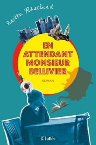 Cover of En Attendant Monsieur Bellivier