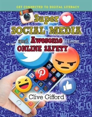 Book cover for Super Social Media and Awesome Online Safety