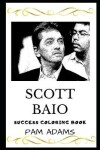 Book cover for Scott Baio Success Coloring Book
