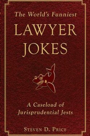 Cover of The World's Funniest Lawyer Jokes
