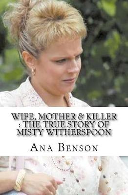 Book cover for Wife, Mother & Killer