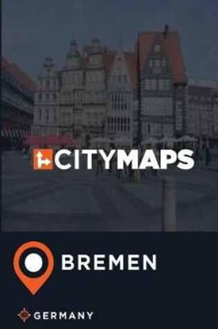 Cover of City Maps Bremen Germany