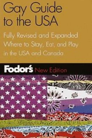 Cover of Fodors Gay Guide to the USA