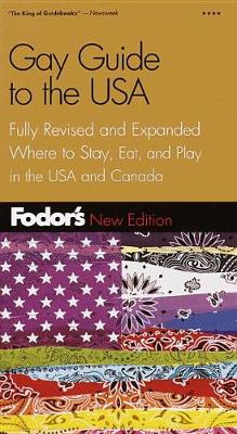 Cover of Fodors Gay Guide to the USA