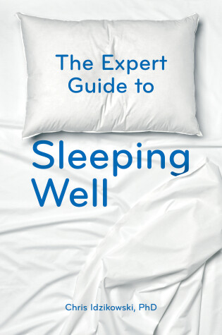 Cover of The Expert Guide to Sleeping Well