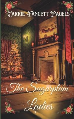 Book cover for The Sugarplum Ladies