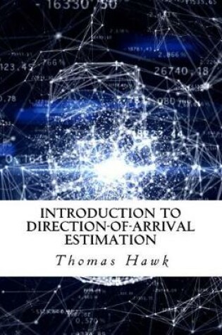 Cover of Introduction to Direction-Of-Arrival Estimation