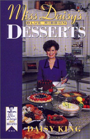 Cover of Miss Daisy's Blue Ribbon Desserts