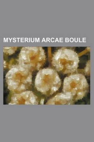 Cover of Mysterium Arcae Boule