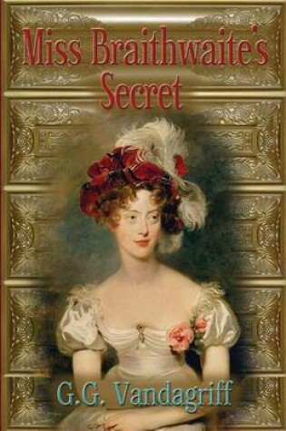 Cover of Miss Braithwaite's Secret