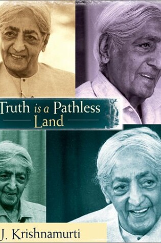 Cover of Truth is a Pathless Land